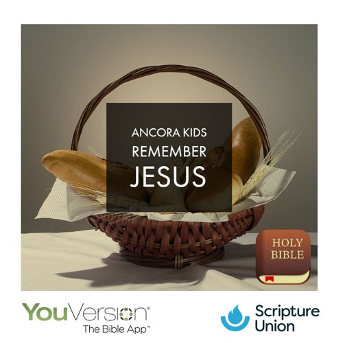 Ancora kids remember Jesus