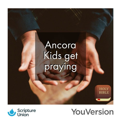Ancora kids get praying